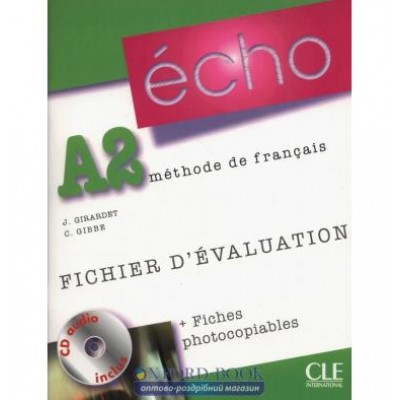 Echo A2 Fichier devaluation + fiches photocopiables + CD audio ISBN 9782090385694 замовити онлайн