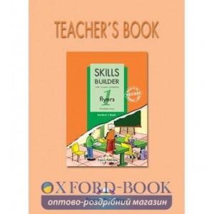 Книга для вчителя Skills Builder Flyers 1 Teachers Book Format 2007 ISBN 9781846792175