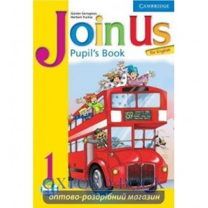 Підручник Join us English 1 Pupils book Gerngross, G ISBN 9780521679152