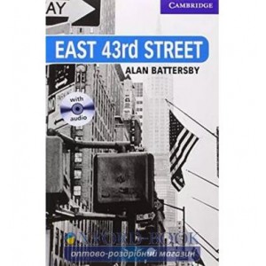 Книга Cambridge Readers East 43rd Street: Book with Audio CDs (3) Pack Battersby, A ISBN 9780521686075