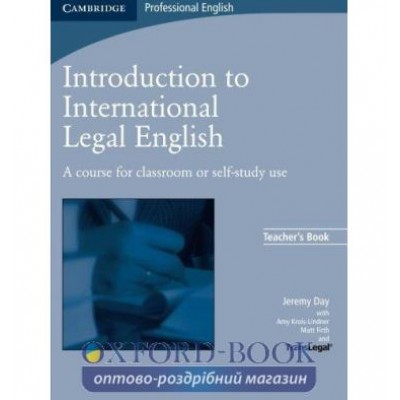 Книга для вчителя Introduction to International Legal English Teachers Book ISBN 9780521712033 заказать онлайн оптом Украина