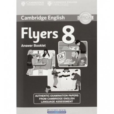 Книга Cambridge YLE Tests 8 Flyers Answer Booklet ISBN 9781107695108 замовити онлайн