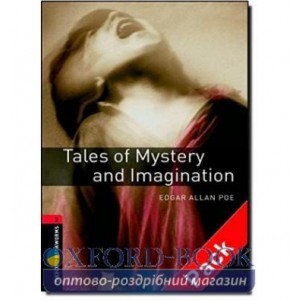 Oxford Bookworms Library 3rd Edition 3 Tales of Mystery and Imagination + Audio CD ISBN 9780194793148