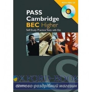 Книга Pass Cambridge BEC Higher Practice Test Book with Audio CD ISBN 9781902741420