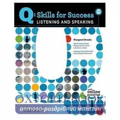 Підручник Skills for Success Listening and Speaking 2 Students Book with Online Practice ISBN 9780194756112 заказать онлайн оптом Украина