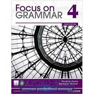 Підручник Focus on Grammar 4 High- Inter 4 ed. Students Book + Audio CD ISBN 9780132546492