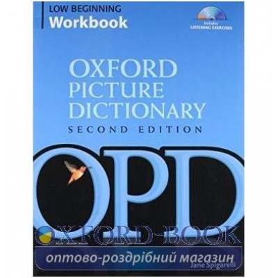 Робочий зошит Oxford Picture Dictionary 2nd Edition Low-Beginner Workbook + Audio CD ISBN 9780194740401 заказать онлайн оптом Украина