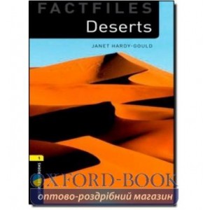 Книга Oxford Bookworms Factfiles 1 Deserts ISBN 9780194236270