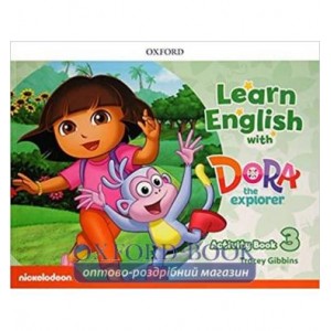 Книга Learn English with Dora the Explorer 3 Activity Book ISBN 9780194052344