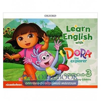 Книга Learn English with Dora the Explorer 3 Activity Book ISBN 9780194052344 замовити онлайн