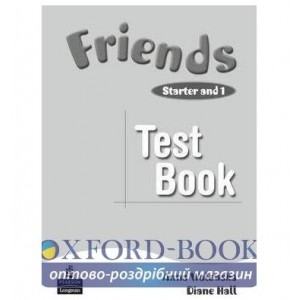 Тести Friends Starter + 1 Test Pack (Book+CD) ISBN 9781408291924