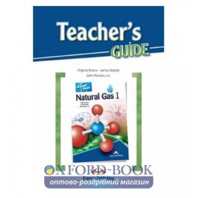 Книга career paths natural gas 1 teachers book guide international ISBN 9781471551659 замовити онлайн