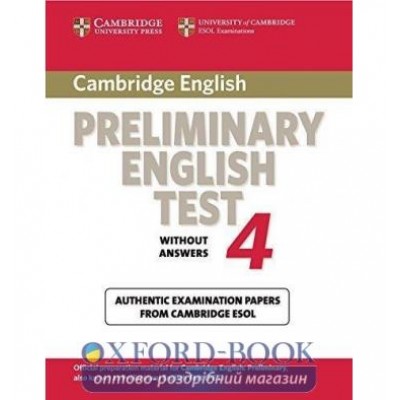 Книга Cambridge Preliminary English Test 4 Examination Papers without key ISBN 9780521755276 замовити онлайн