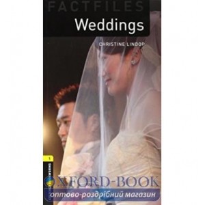 Oxford Bookworms Factfiles 1 Weddings + Audio CD ISBN 9780194787260