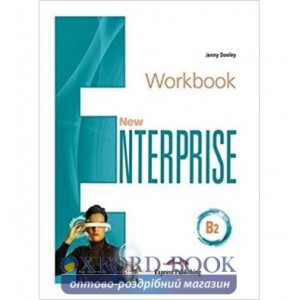 Робочий зошит New Enterprise B2 WORKBOOK WITH DIGIBOOK APP. ISBN 9781471580031