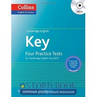 Тести Four Practice Tests for Cambridge English with Mp3 CD: Key ISBN 9780007529568 заказать онлайн оптом Украина