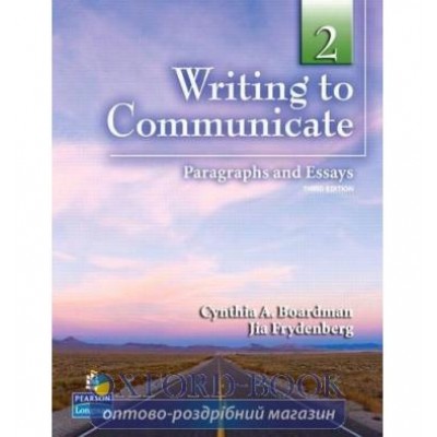 Підручник Writing to Communicate 1: Paragraphs ISBN 9780136141914 заказать онлайн оптом Украина