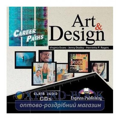 Career Paths Art and Design Class CDs ISBN 9781471518904 замовити онлайн