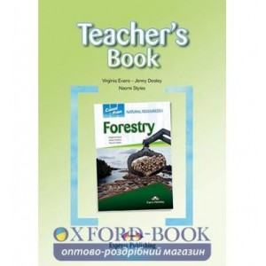 Книга для вчителя Career Paths Forestry Teachers Book ISBN 9781471539442