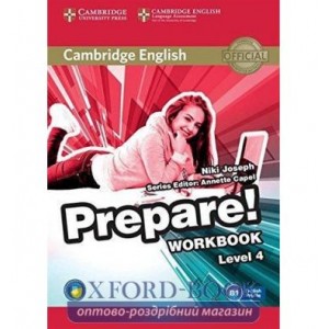 Робочий зошит Cambridge English Prepare! Level 4 workbook with Downloadable Audio Joseph, N ISBN 9780521180283