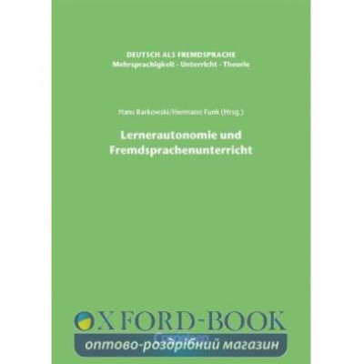 Книга DaF Mehrsprachigkeit - Unterricht - Theorie Lernerautonomie und Fremdsprachen ISBN 9783464208281 заказать онлайн оптом Украина