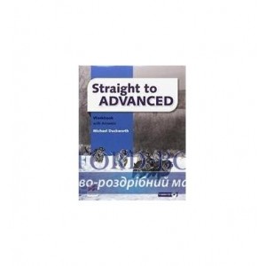 Робочий зошит Straight to Advanced Workbook + key ISBN 9781786326621