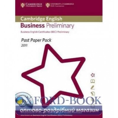 Книга Past Paper PacksCambridge English: Business Preliminary 2011 (BEC Preliminary) with CD ISBN 9781907870330 заказать онлайн оптом Украина