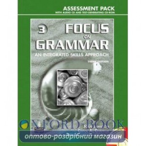 Книга Focus on Grammar first edition 3 Interm Assessment Pack ISBN 9780131931404