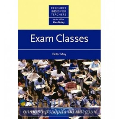 Книга Exam Classes ISBN 9780194372084 заказать онлайн оптом Украина