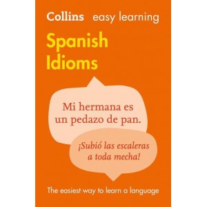 Книга Collins Easy Learning Spanish Idioms ISBN 9780007337361