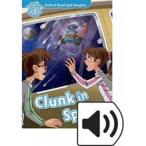 Книга с диском Clunk in Space with Audio CD Paul Shipton ISBN 9780194017374