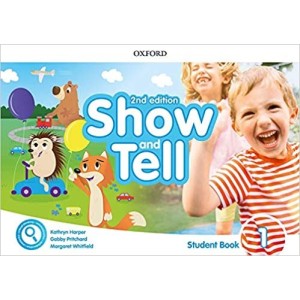 Книга Show and Tell 2nd Edition 1 Students Book ISBN 9780194054478