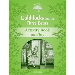 Робочий зошит Goldilocks and the Three Bears Activity Book with Play ISBN 9780194239271