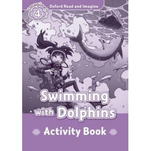 Робочий зошит Swimming with Dolphins Activity Book Paul Shipton ISBN 9780194723374