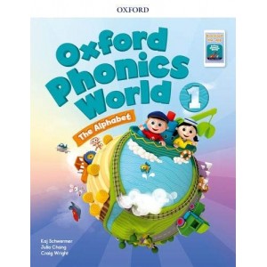 Підручник Oxford Phonics World 1: The Alphabet Students Book with App Pack Craig Wright, Julia Chang, Kaj Schwermer