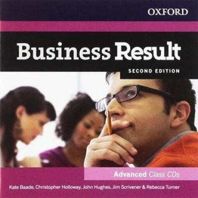 Аудио диск Business Result Second Edition Advanced Class CDs Christopher Holloway, Jim Scrivener, Kate Baade ISBN 9780194739146 заказать онлайн оптом Украина