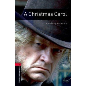 Книга Oxford Bookworms Library 3rd Edition 3 A Christmas Carol ISBN 9780194791137