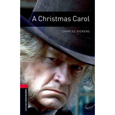Книга Oxford Bookworms Library 3rd Edition 3 A Christmas Carol ISBN 9780194791137 замовити онлайн