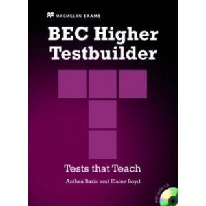 Тести BEC Higher Testbuilder with key and Audio CDs ISBN 9780230717039