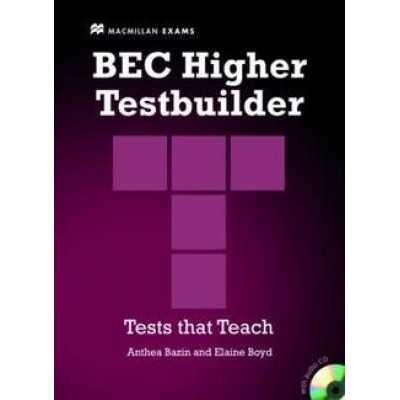 Тести BEC Higher Testbuilder with key and Audio CDs ISBN 9780230717039 заказать онлайн оптом Украина