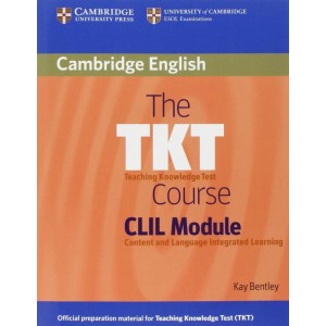 Книга The TKT Course CLIL Module Bentley, K ISBN 9780521157339