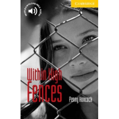 Книга Cambridge English Readers 2 Within High Fences + Downloadable Audio ISBN 9780521605601 заказать онлайн оптом Украина