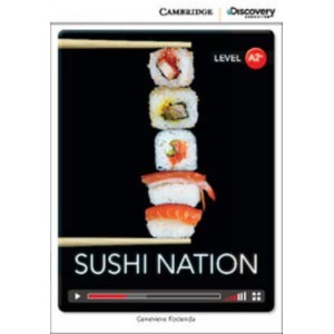 Книга Cambridge Discovery A2+ Sushi Nation (Book with Online Access) ISBN 9781107631472