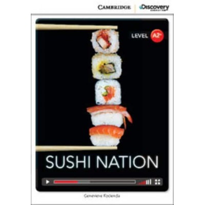 Книга Cambridge Discovery A2+ Sushi Nation (Book with Online Access) ISBN 9781107631472 замовити онлайн