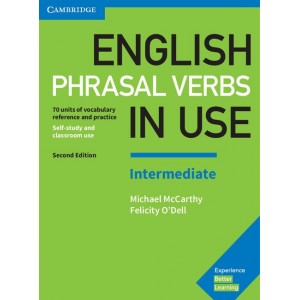 Книга English Phrasal Verbs in Use 2nd Edition Intermediate ISBN 9781316628157