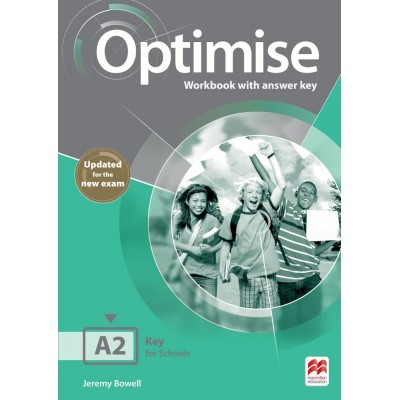 Робочий зошит Optimise A2 Workbook with key (Updated for the New Exam) Jeremy Bowell ISBN 9781380031907 замовити онлайн