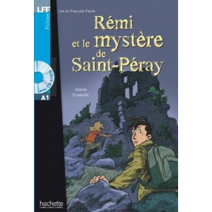 Lire en Francais Facile A1 R?mi et le myst?re de Saint-P?ray + CD audio ISBN 9782011554949