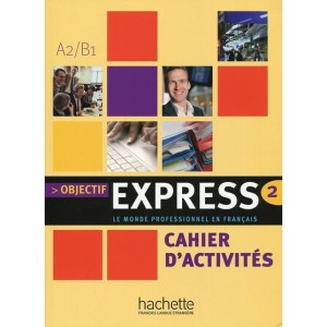 Книга Objectif Express 2 Cahier ISBN 9782011555106