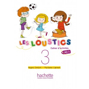 Les Loustics 3 Cahier dactivit?s + CD audio ISBN 9782011559166