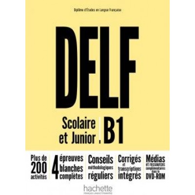 Книга DELF Scolaire et Junior Nouvelle Edition B1 Livre avec DVD-ROM ISBN 9782014016154 замовити онлайн